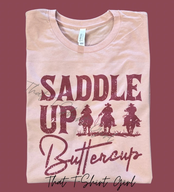 Saddle up buttercup